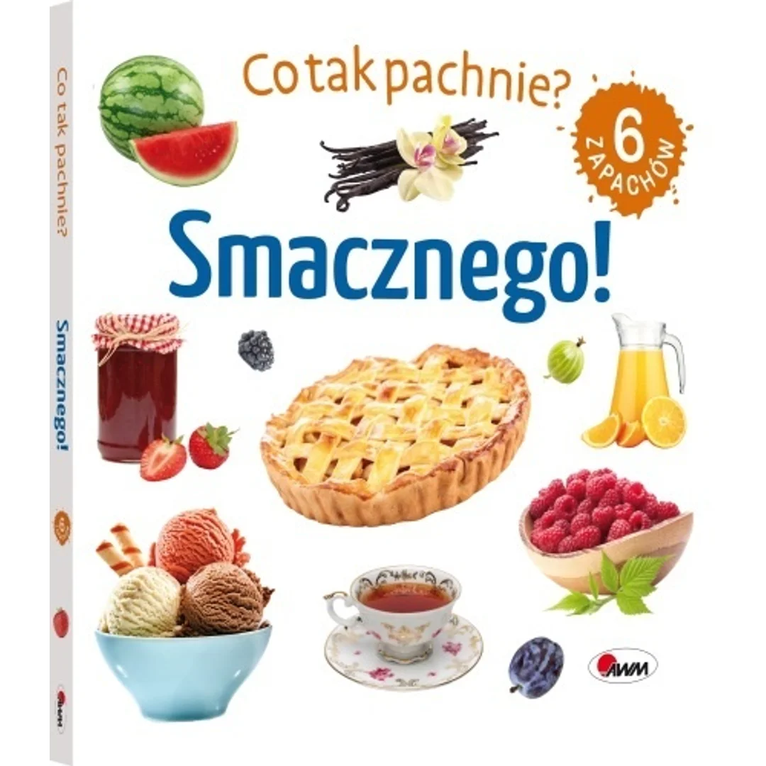CO TAK PACHNIE SMACZNEGO